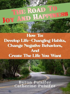 cover image of The Road to Joy and Happiness    How To